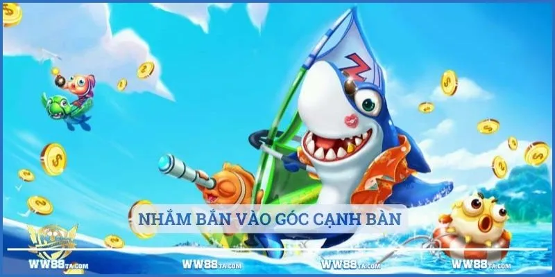 Nhắm bắn vào góc cạnh bàn