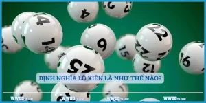 Định nghĩa lô xiên là gì?