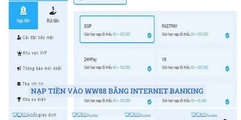  Nạp tiền vào ww88 bằng internet Banking