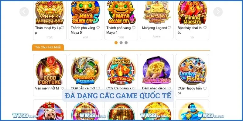 Đa dạng các game quốc tế