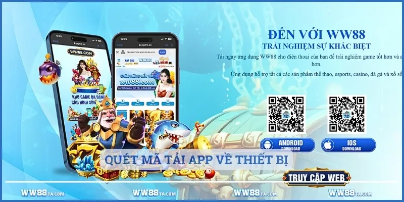 Quét mã QR tương ứng với thiết bị của bạn để tải app ww88