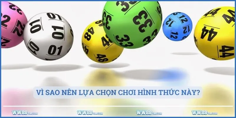 Vì sao nên lựa chọn chơi hình thức này?