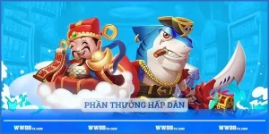 Phần thưởng hấp dẫn